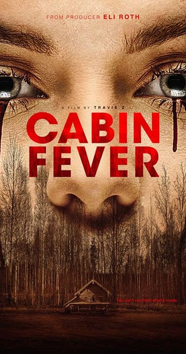 Cabin Fever