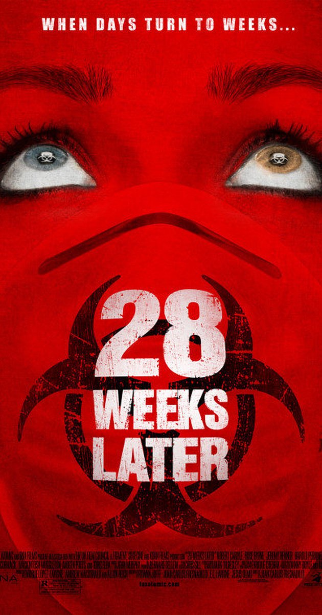 28 Weeks Later