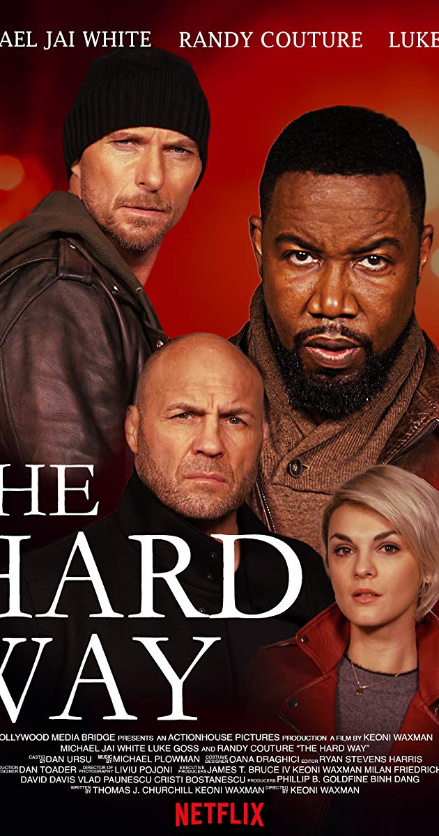 The Hard Way (2019)