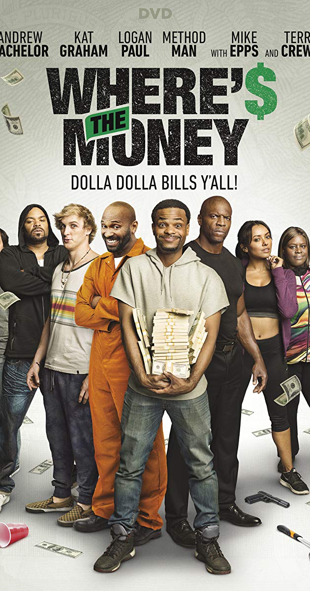 Where's the Money (2017)