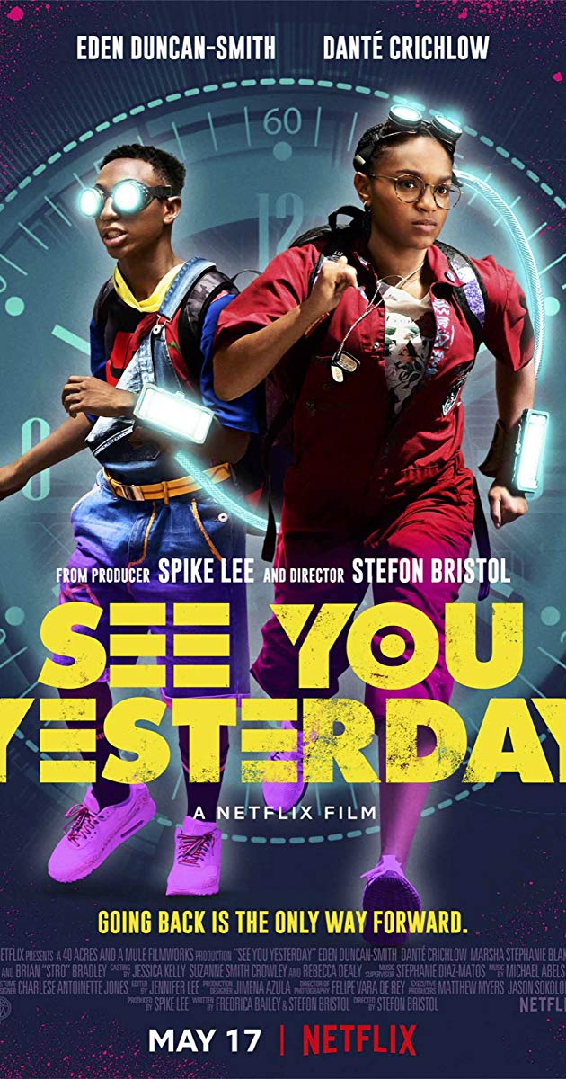 See You Yesterday (2019)