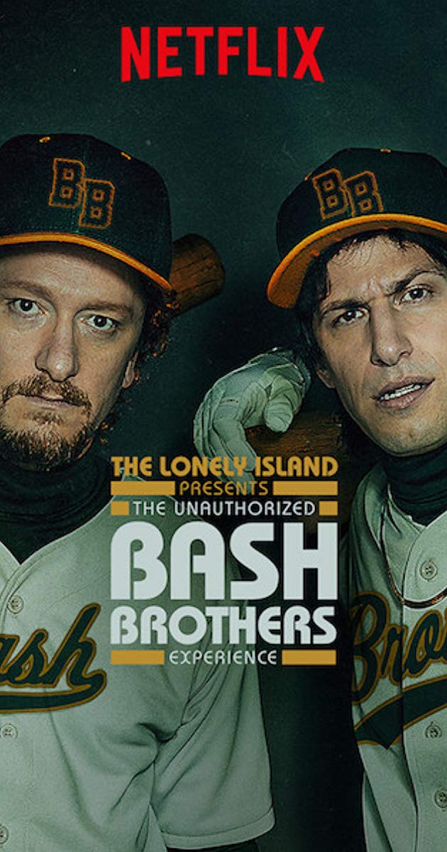 The Unauthorized Bash Brothers Experience (2019)