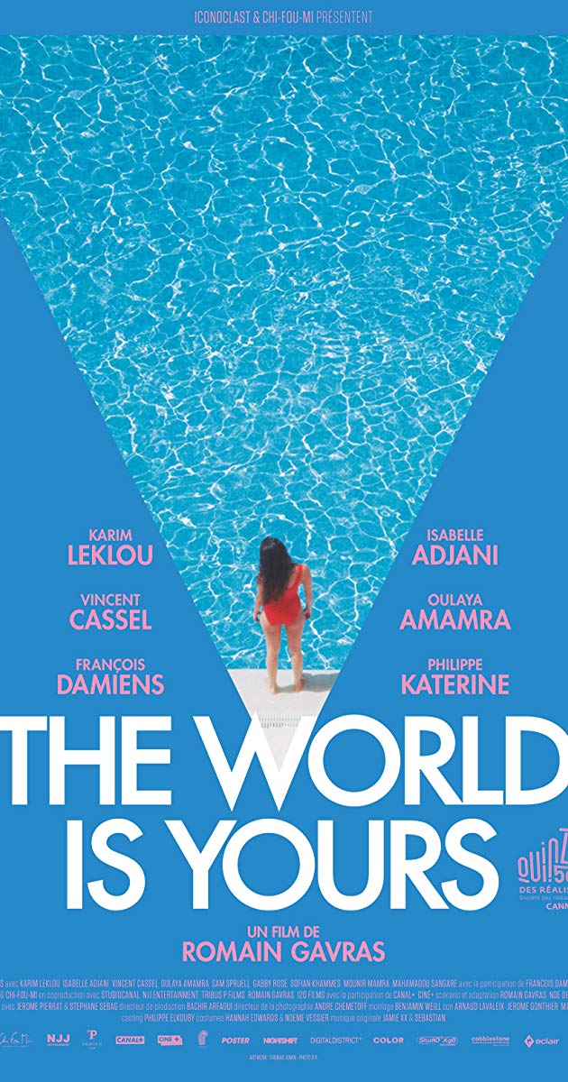 The World Is Yours (2018)