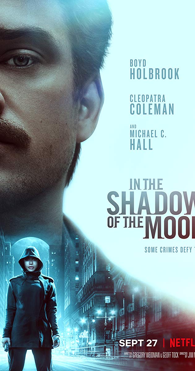 In the Shadow of the Moon (2019)