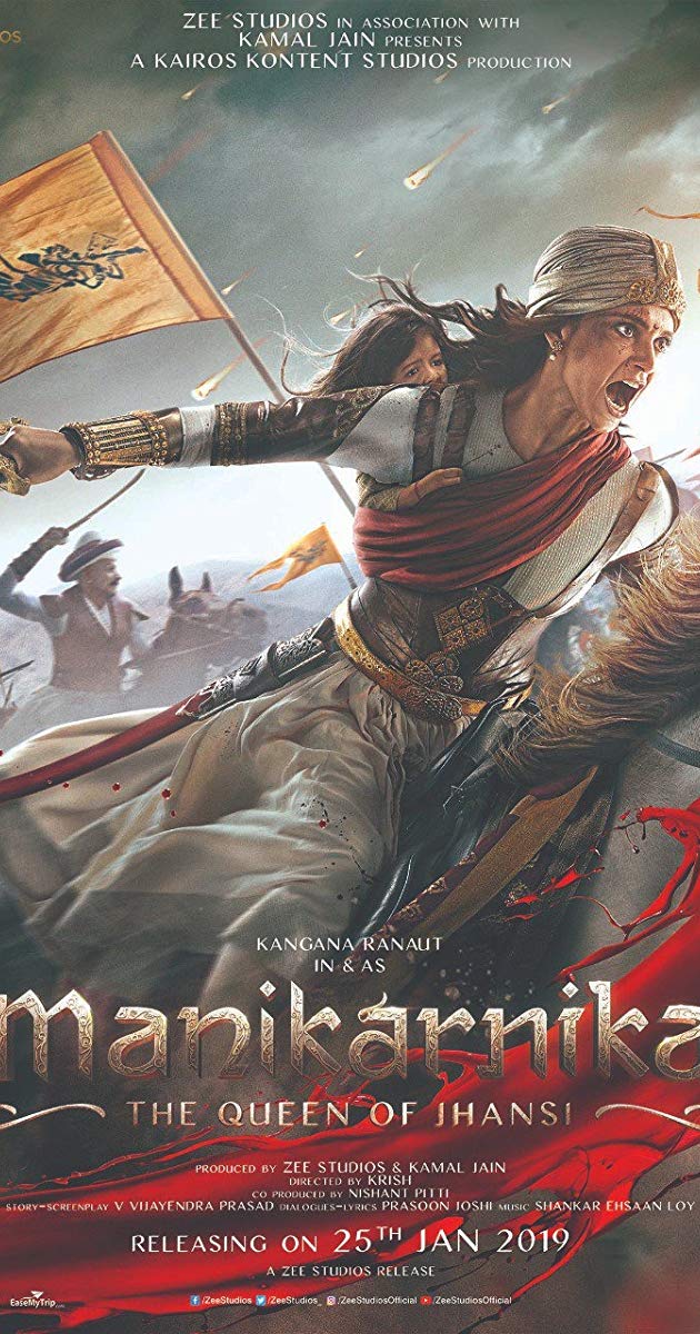 Manikarnika- The Queen of Jhansi (2019)