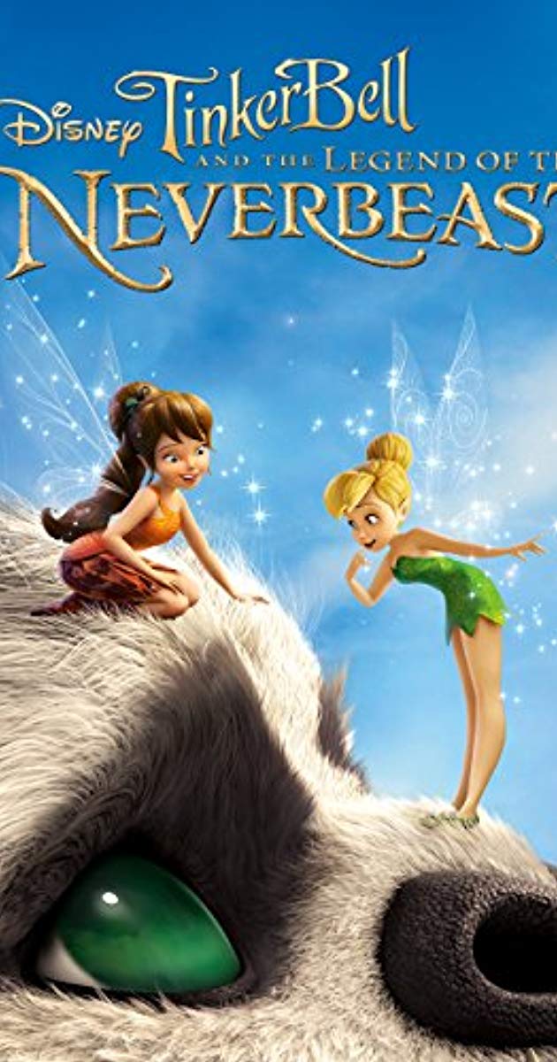 Tinker Bell and the Legend of the NeverBeast (2014)