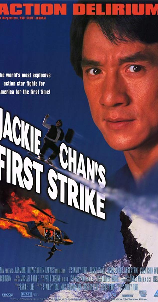 Police Story 4- First Strike (1996)