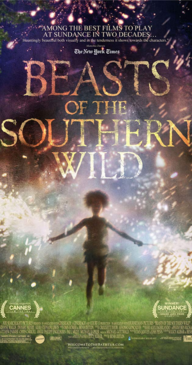 Beasts of the Southern Wild (2012)