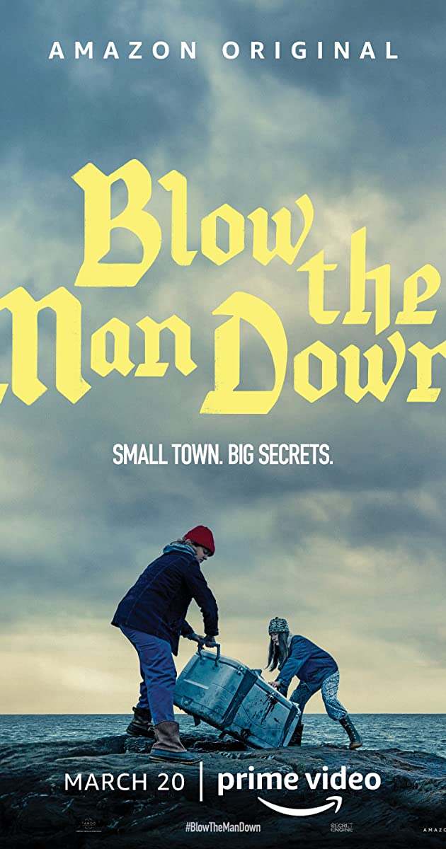 Blow the Man Down (2019)