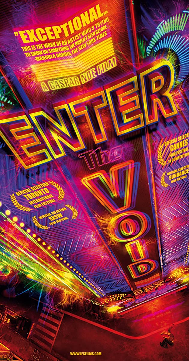 Enter the Void (2009)