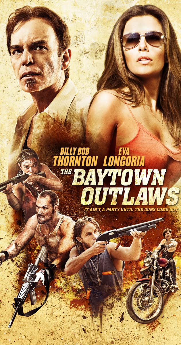 The Baytown Outlaws (2012)