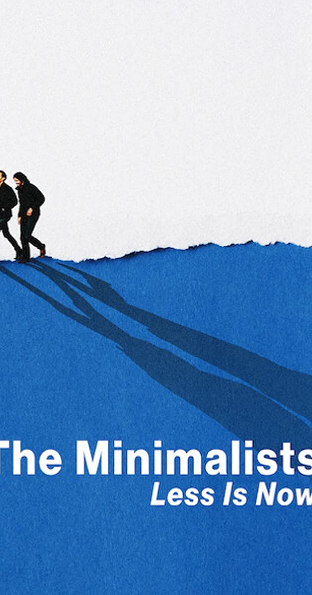 The Minimalists Less Is Now (2021)