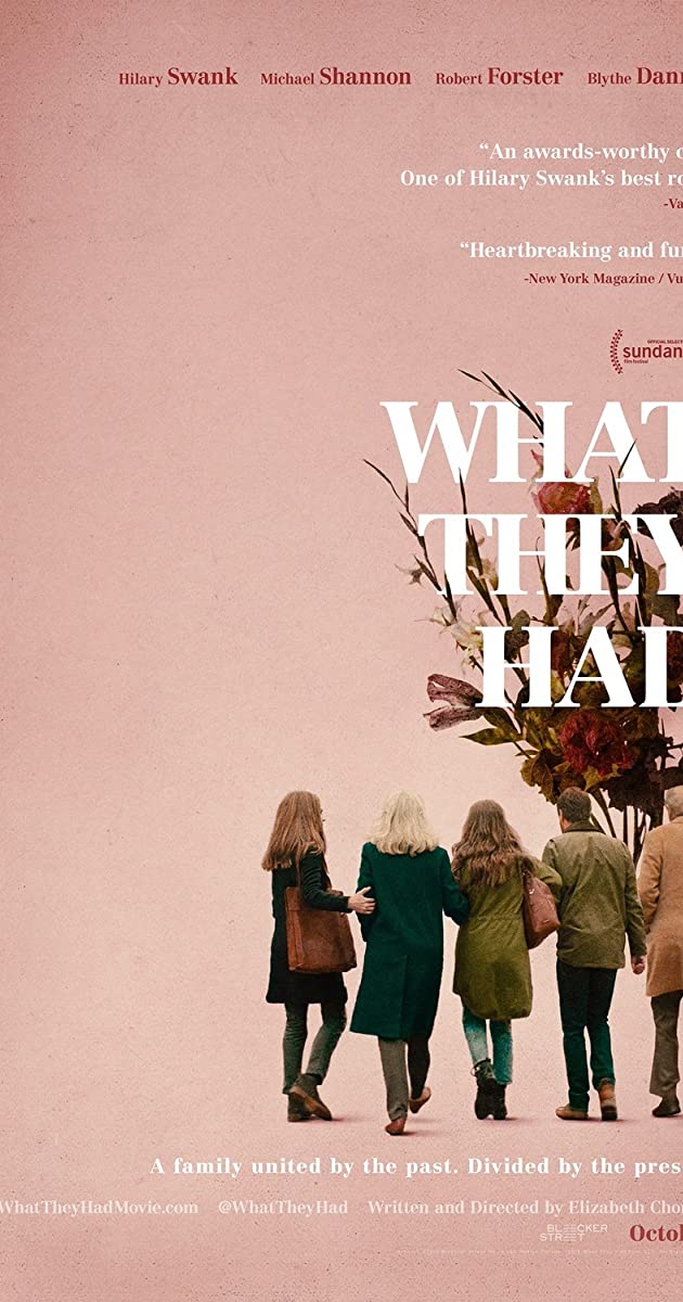 What They Had (2018)