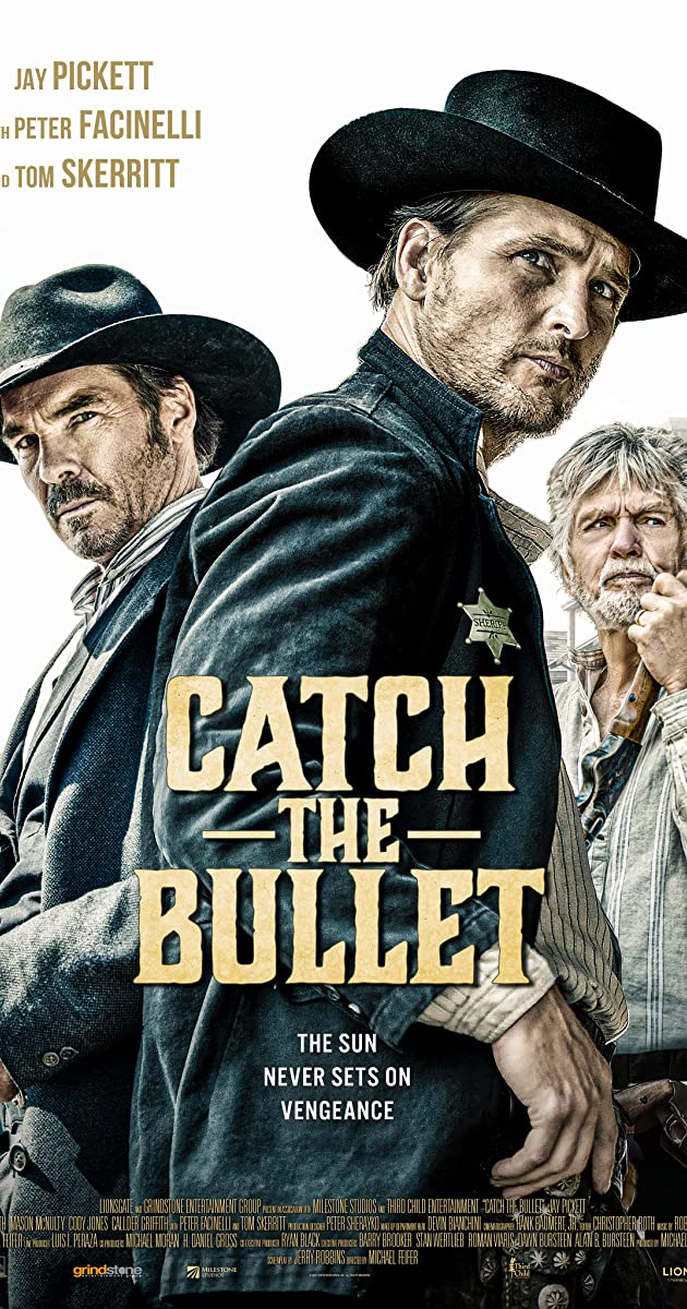 Catch the Bullet (2021)