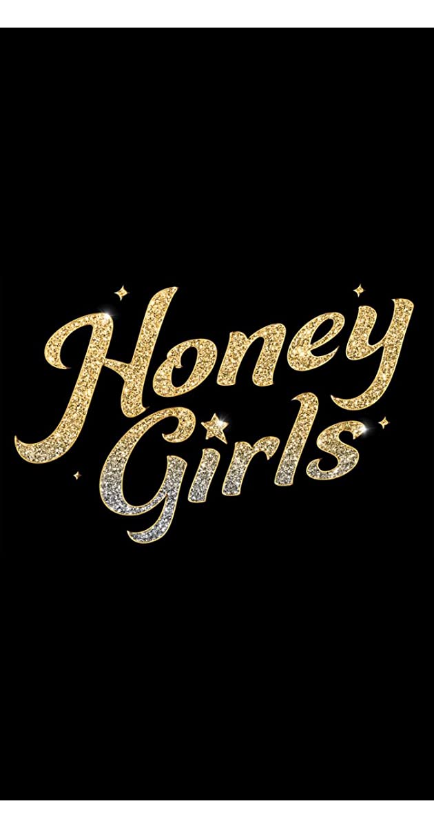 Honey Girls (2021)