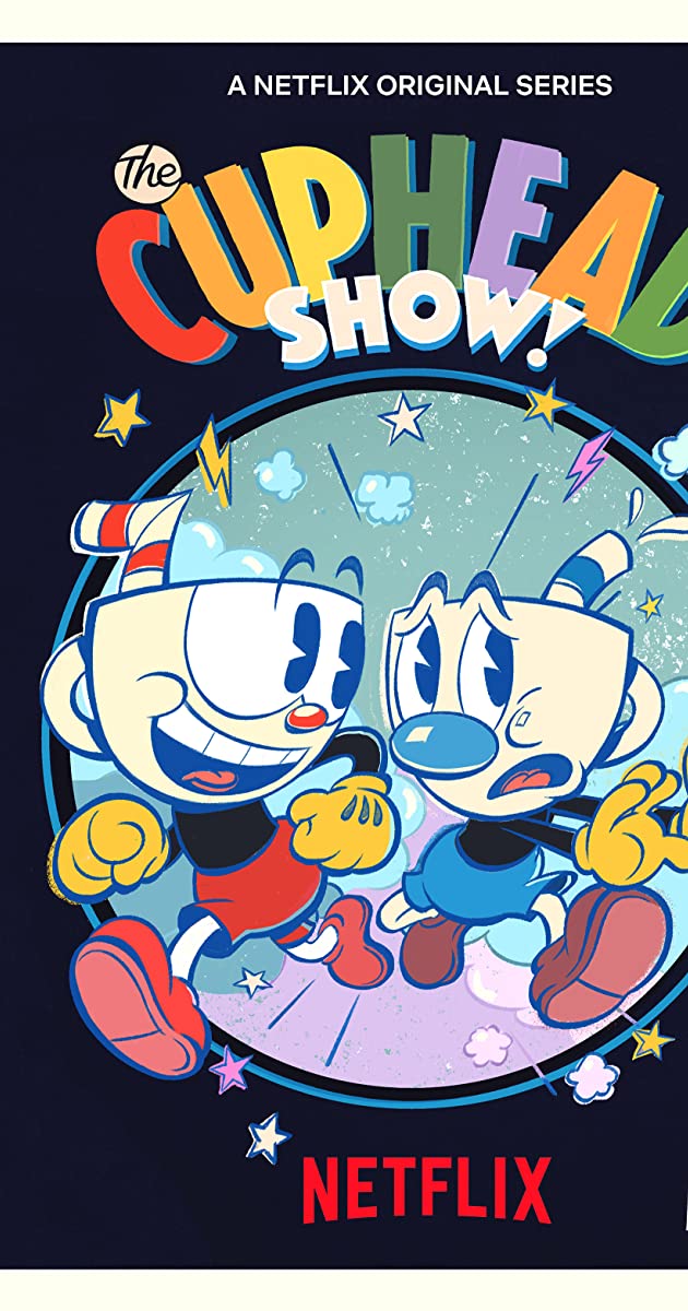 The Cuphead Show! TV Series 2022