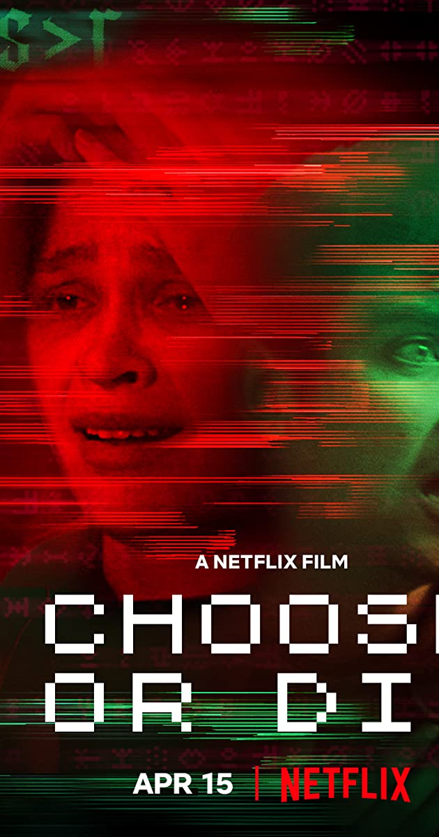 Choose or Die (2022)