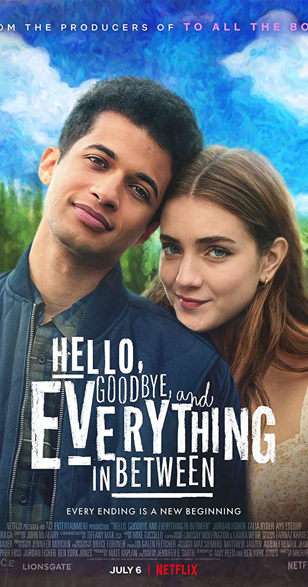 Hello, Goodbye and Everything in Between (2022)