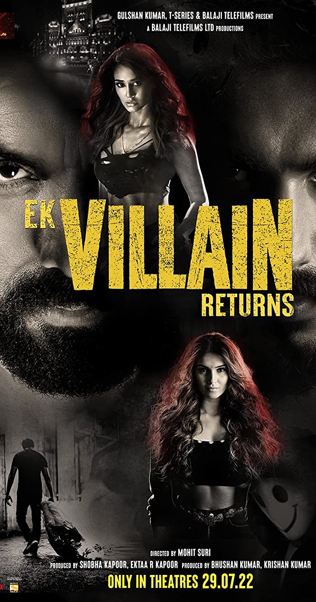 Ek Villain Returns (2022)