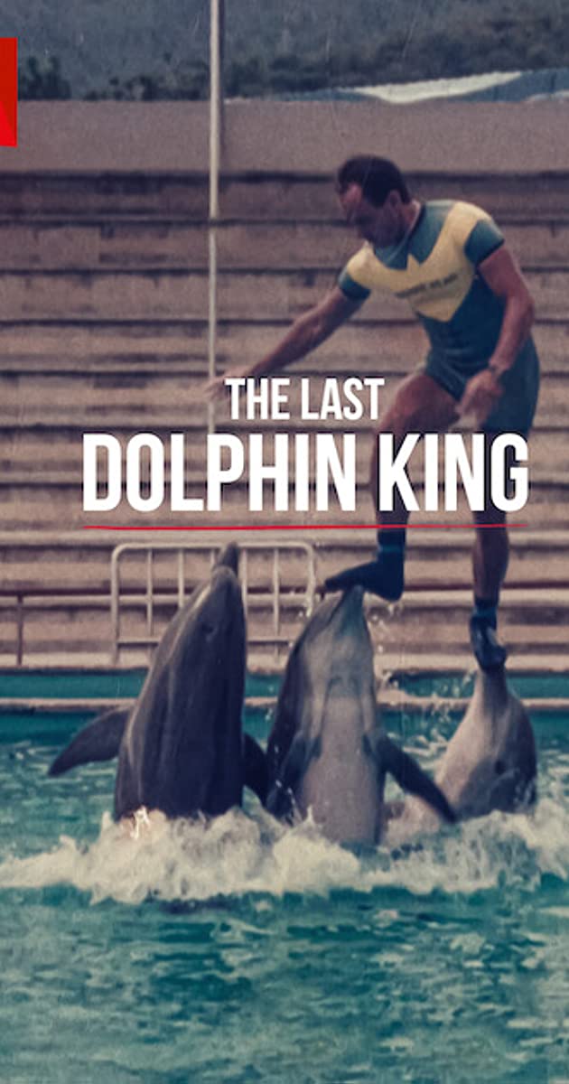 The Last Dolphin King (2022)