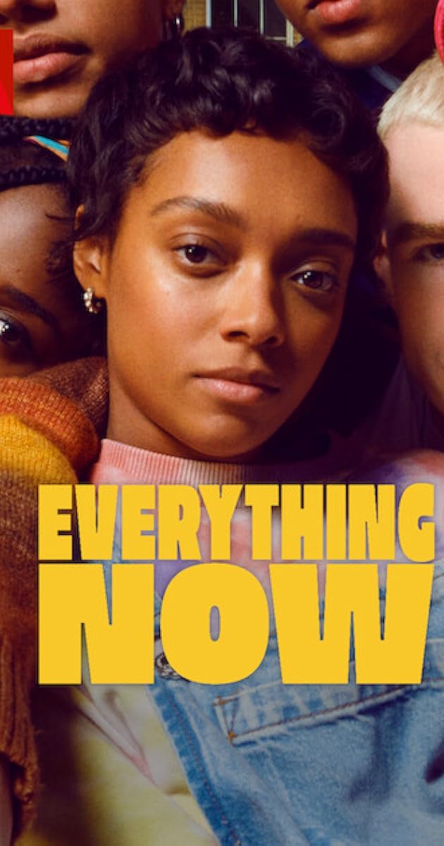 Everything Now TV Series (2023)