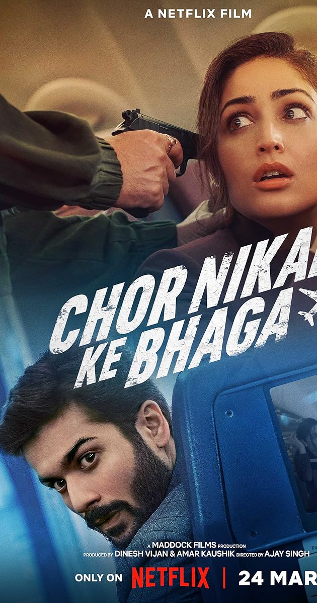 Chor Nikal Ke Bhaga (2023)