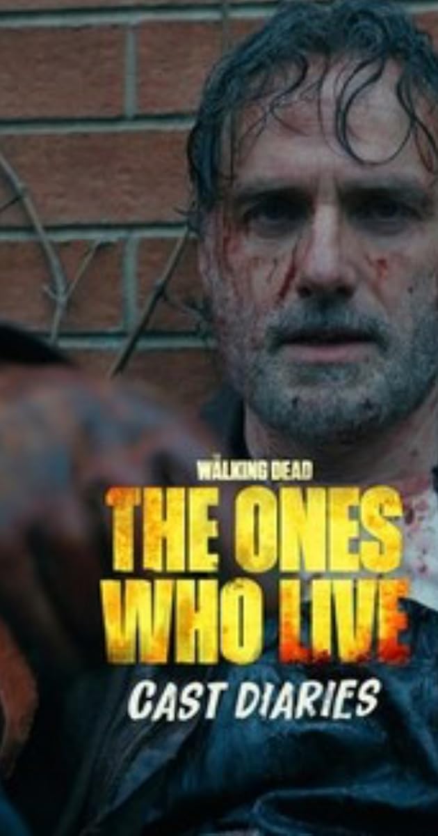 The Walking Dead The Ones Who Live Cast Diaries TV Series (2024)